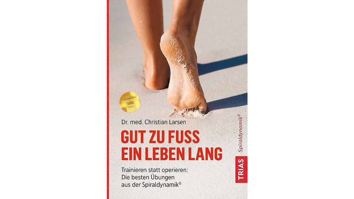 Gut zu Fuss - ein Leben lang